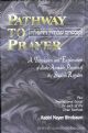 Pathway To Prayer: Shemoneh Esrei of the Shalosh Regalim